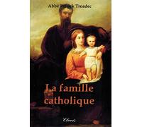 La famille catholique