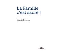 La famille c'est sacré !