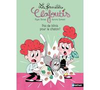 La famille Clafoutis - Pas de blinis pour le chaton ! Lune bleue Dès 6 ans