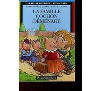 La Famille Cochon déménage