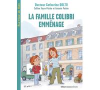 La famille Colibri emménage