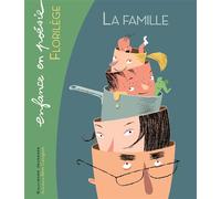 La famille - Collectif - Gallimard jeunesse - broché - Poésie jeunesse