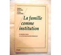 La Famille Comme Institution