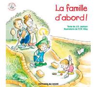 La famille d'abord - lutin conseil - JS JAKSON - Du Signe Eds - broché - Document jeunesse