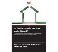 La famille dans le système socio-éducatif