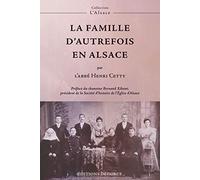 La famille d'autrefois en Alsace