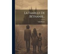 La Famille De Béthanie...
