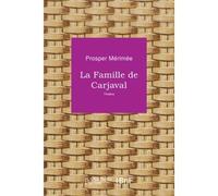 La Famille de Carjaval - Prosper Mérimée - Hachette Bnf - broché - Livre
