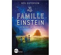 La Famille Einstein Le secret de la tour - Ben Guterson - Albin Michel Jeunesse - broché - Roman junior