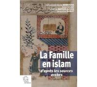 La Famille en islam LES INDES SAVANTES (Auteur)