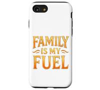 La famille est mon carburant. Parentalité, amour, objectif. Coque pour iPhone SE (2020) / 7 / 8