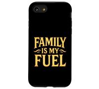 La famille est mon carburant. Parentalité, amour, objectif. Coque pour iPhone SE (2020) / 7 / 8