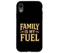 La famille est mon carburant. Parentalité, amour, objectif. Coque pour iPhone XR