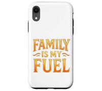 La famille est mon carburant. Parentalité, amour, objectif. Coque pour iPhone XR
