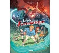 La Famille Fantastique - Tome 01 Lylian (Auteur), Paul Drouin (Dessinateur)