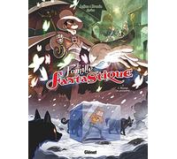 La Famille Fantastique - Tome 03: L'Homme au parapluie