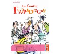 La famille Frappadingue - Sylvaine Jaoui - Casterman - Poche - Roman junior dès 9 ans