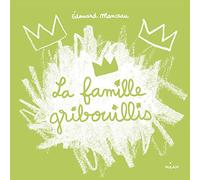 La famille Gribouillis