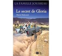 La famille Jousseau. Le secret de Gloria