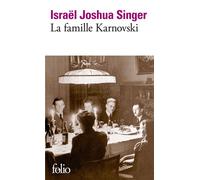 Israël Joshua Singer – La famille Karnovski – roman – Poche