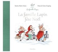 La famille lapin fête Noël