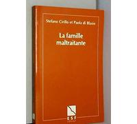 La famille maltraitante (0000)