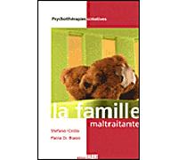 La Famille maltraitante - Stefano Cirillo - Fabert Eds - broché - Essai