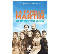 La famille Martin - En cordée vers le Ciel