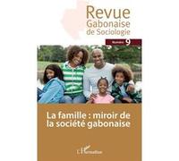 Collectif – La famille : miroir de la société gabonaise – Revue n°9 – Broché