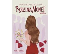 La famille Monet Vol. 3 Pearl Part 2 - Weronika Marczak (Buch auf Polnisch)