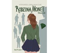 La famille Monet Vol. 4 Diament Part 1 - Weronika Marczak (Buch auf Polnisch)