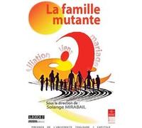 La famille mutante Solange Mirabail (Auteur)