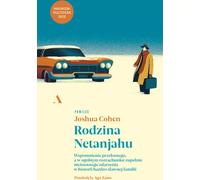 La famille Netanyahu. Souvenir d'un événement fugace et somme toute insignifiant dans l'histoire d'une famille très célèbre
