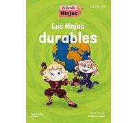 La Famille Ninjas - Les Ninjas durables - Album élève - Ed. 2023