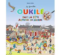 La famille Oukilé fait la fête autour du monde