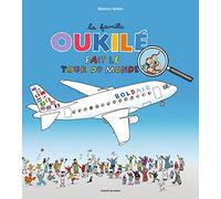 La famille Oukilé fait le tour du monde