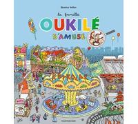 La famille Oukilé s'amuse !