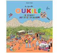 La Famille Oukilé Se Régale Autour Du Monde