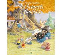 La Famille Passiflore. Les Beignets flambés