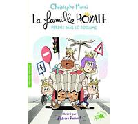 LA FAMILLE ROYALE 8 - PERDUS DANS LE ROYAUME