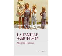 La Famille Samuelson - Une saga familiale bouleversante et lumineuse - Michelle Huneven - Les escales éditions - ebook (ePub) - Roman