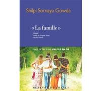 La famille Shilpi Somaya Gowda (Auteur), Léa Drouet (Traduction)