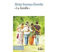 Shilpi Somaya Gowda – La famille – Roman – Trad. Léa Drouet – Poche
