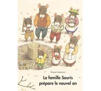 La famille Souris prépare le nouvel an