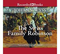 La Famille Suisse Robinson [Import]
