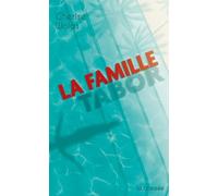 La Famille Tabor Cherise Wolas (Auteur)