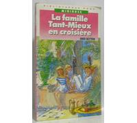 LA FAMILLE TANT-MIEUX EN CROISIERE