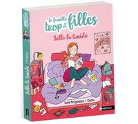 La famille trop d'filles : Bella la timide - Dès 7 ans