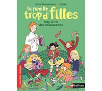 La famille Trop d'filles - Billy, le roi des chausettes