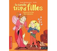 Susie Morgenstern – La famille trop d'filles : Cara et la fée des devoirs – Poche